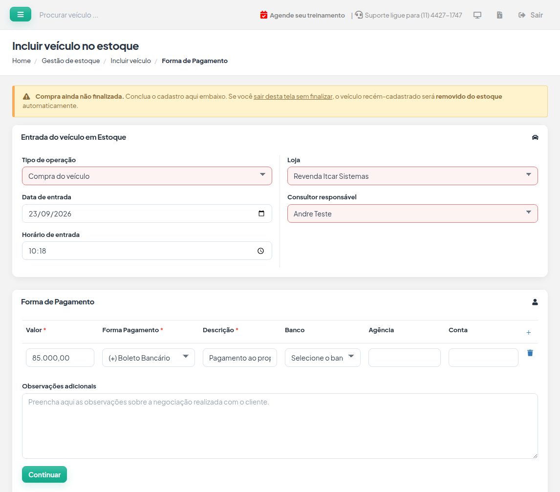 Tela da compra: aviso Compra ainda não finalizada, Tipo de operação Compra do veículo, loja, consultor, data e horário de entrada e uma linha de forma de pagamento preenchida.