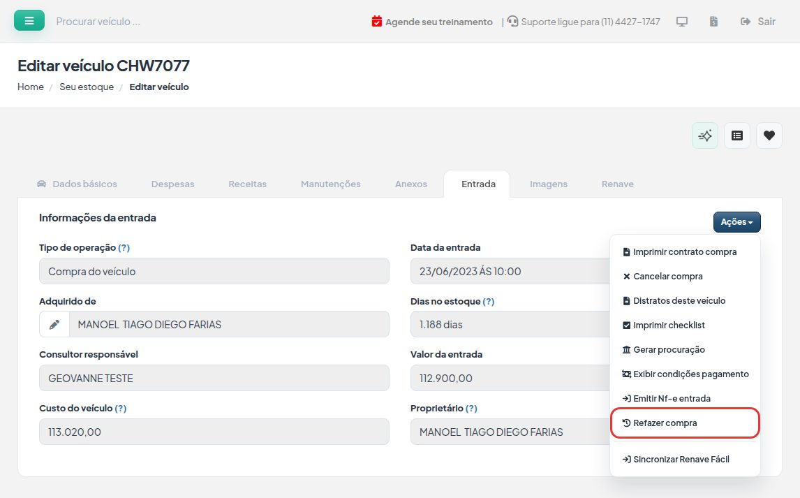 Ficha do veículo, aba Entrada, com o menu Ações aberto e a opção Refazer compra destacada.